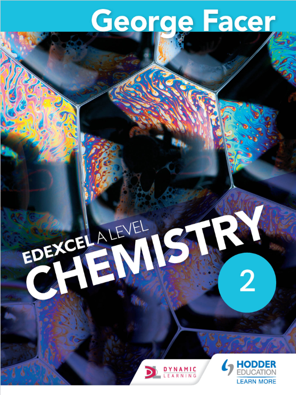 George Facer’s A Level Chemistry Student Book 2